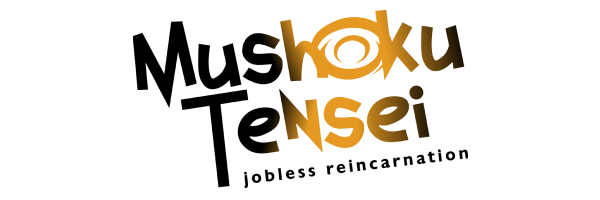 Mushoku Tensei